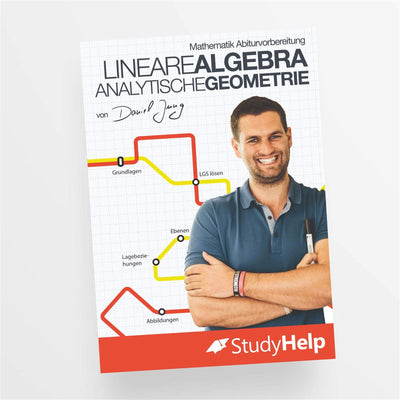 Mathe Abiturvorbereitung Lineare Algebra / Analytische Geometrie - StudyHelp Lehrmaterial 