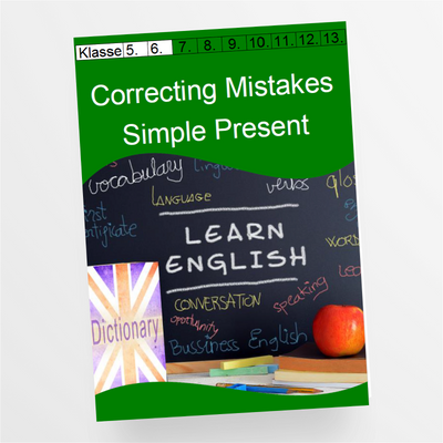 Arbeitsblätter zu Correcting Mistakes Simple Present mit Lösungen für die 5. und 6. Klasse - StudyHelp Lehrmaterial 