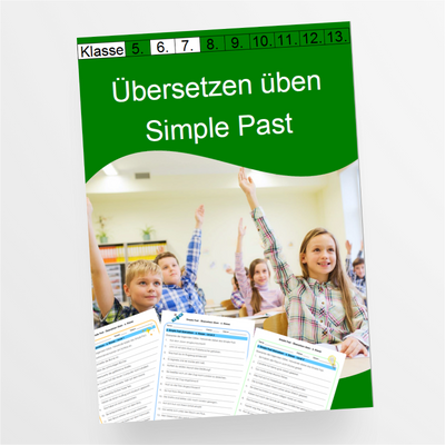 Arbeitsblätter zum Übersetzen üben Simple Past für die 6. Klasse - StudyHelp Lehrmaterial 