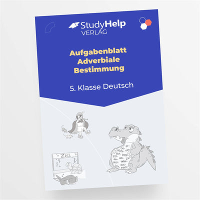 Aufgabenblatt Deutsch: Adverbiale Bestimmung für die 5. Klasse - StudyHelp Lehrmaterial 