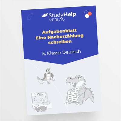 Aufgabenblatt Deutsch: Eine Nacherzählung schreiben für die 5. Klasse - StudyHelp Lehrmaterial 