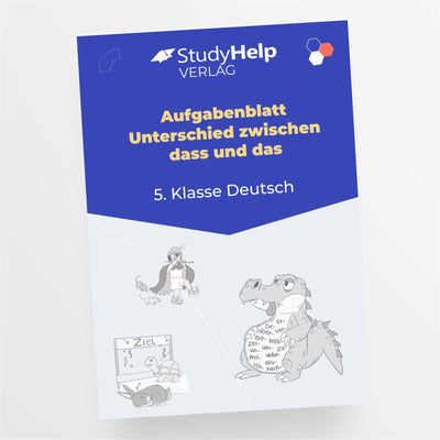 Aufgabenblatt Deutsch: Unterschied zwischen dass und das für die 5. Klasse - StudyHelp Lehrmaterial 