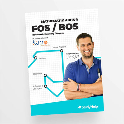 Mathematik Abitur Vorbereitung FOS/BOS (BY / BW) - StudyHelp Lehrmaterial 