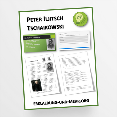 Materialpaket Musik Thema "Peter Iljitsch Tschaikowski" für die 7.-9. Klasse - StudyHelp Lehrmaterial 