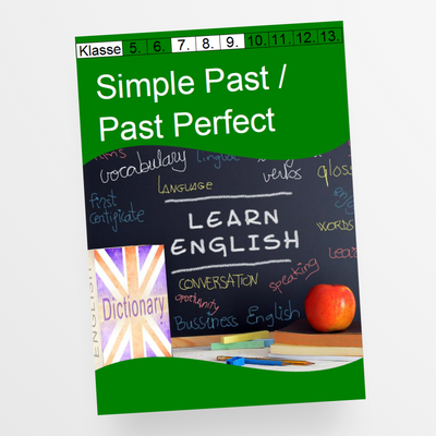 Merkblatt und Arbeitsblätter mit Lösungen zu Simple Past oder Past Perfect für die 7. und 8. Klasse - StudyHelp Lehrmaterial 