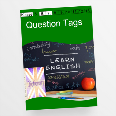 Merkblatt und Arbeitsblätter mit Lösungen zu den Question Tags für die 6. und 7. Klasse - StudyHelp Lehrmaterial 