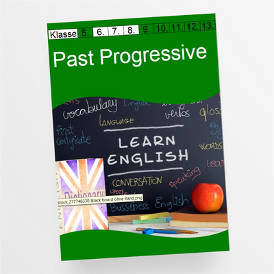Merkblatt und Arbeitsblätter mit Lösungen zum Past Progressive für die 7. und 8. Klasse - StudyHelp Lehrmaterial 