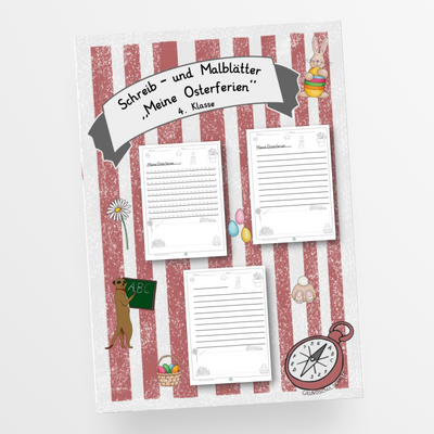 Schreib- und Malblätter Meine Osterferien Klasse 4 - StudyHelp Lehrmaterial